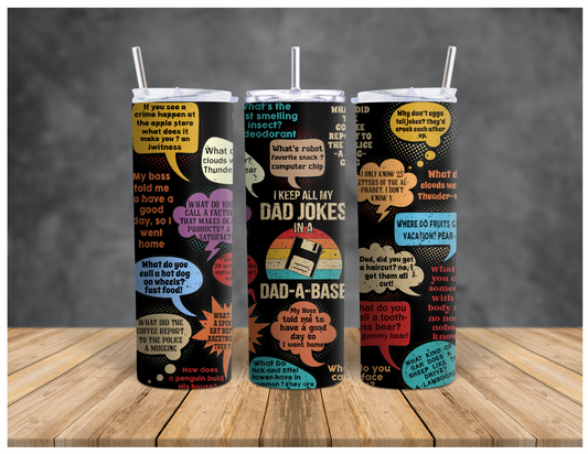 Dad Jokes | Sublimation Tumbler | 20oz