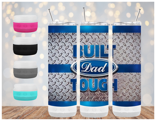 Built DAD Tough | Sublimation Bluetooth Tumbler