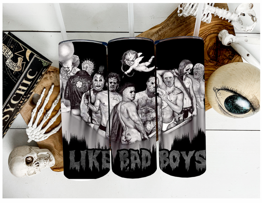 I Like Bad Boys " Horror Friends" | Sublimation Tumbler |20oz