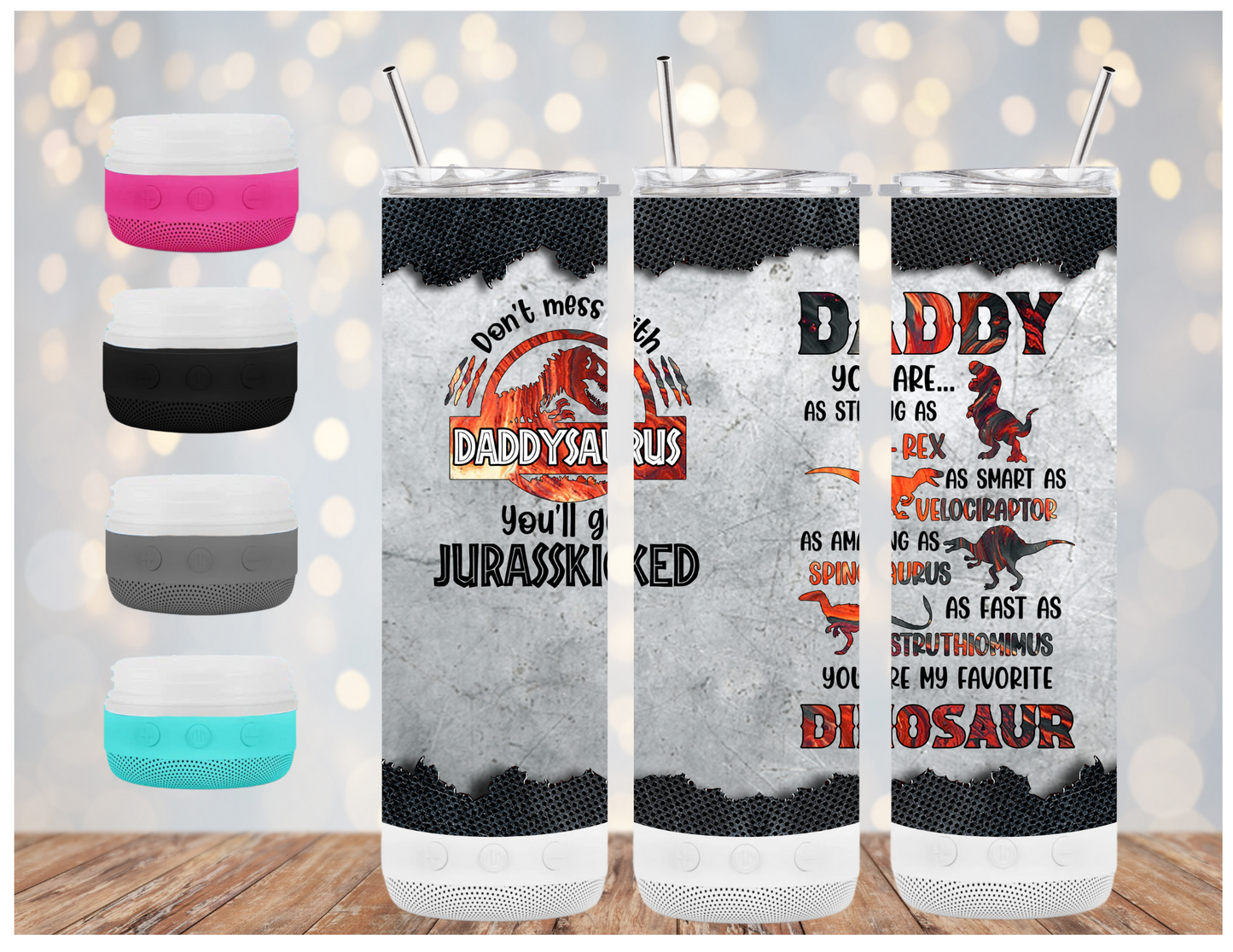 Daddysaurus | Sublimation Bluetooth Tumbler | 20oz